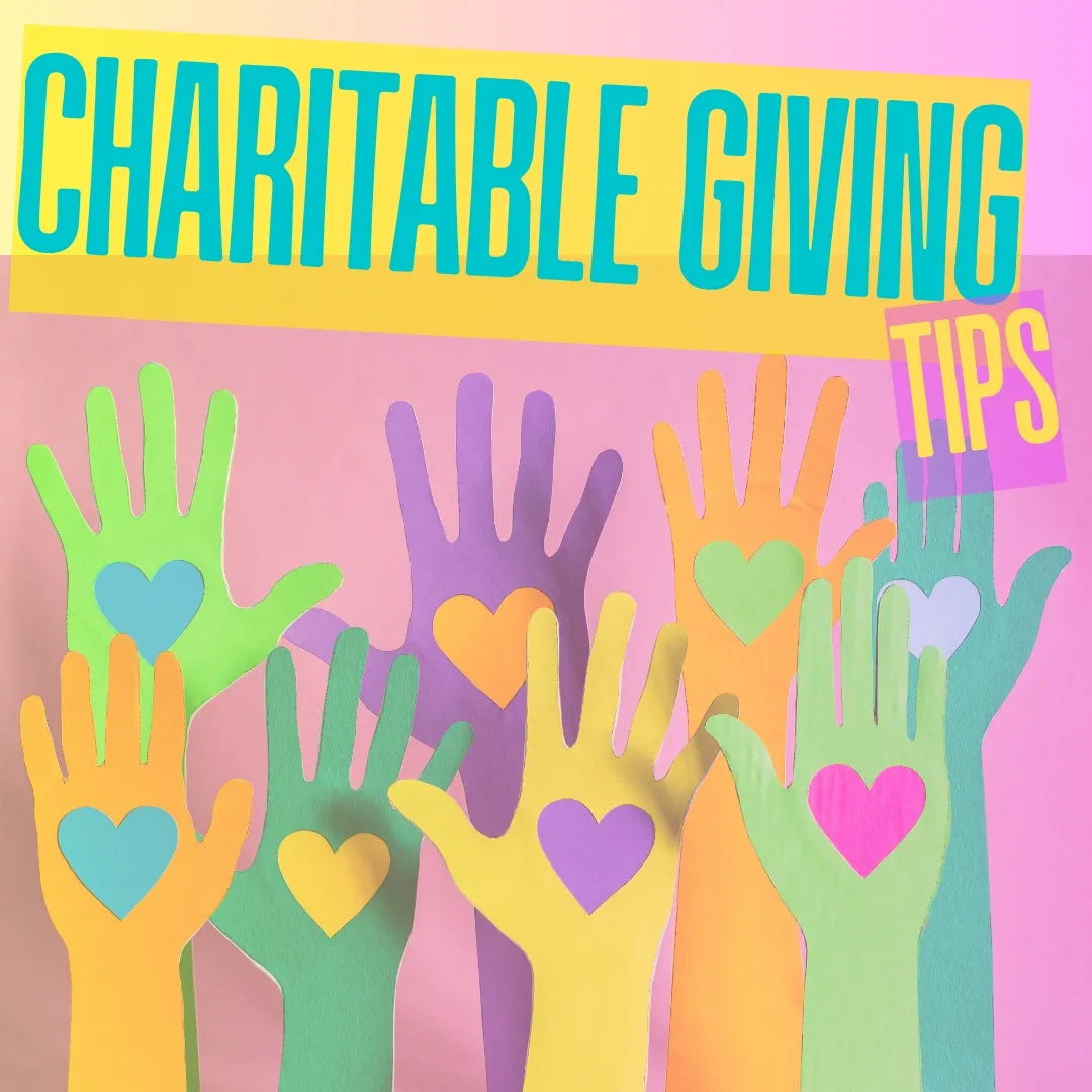 Charitable Giving Tips