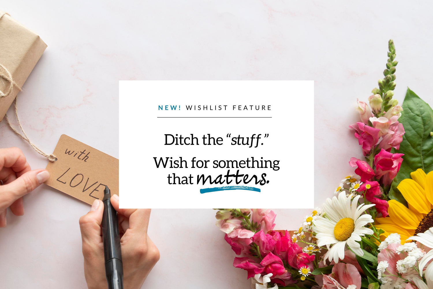 Wish for Something That Matters: How to Create a Gift Wishlist That Gives Back